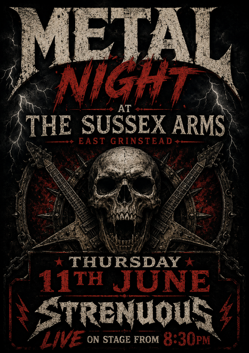 METAL NIGHT STRENUOUS at The Sussex Arms on 11 June 2026 gig poster