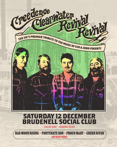 Creedence Clearwater Revival Revival at Brudenell Social Club on 12 December 2026 gig poster