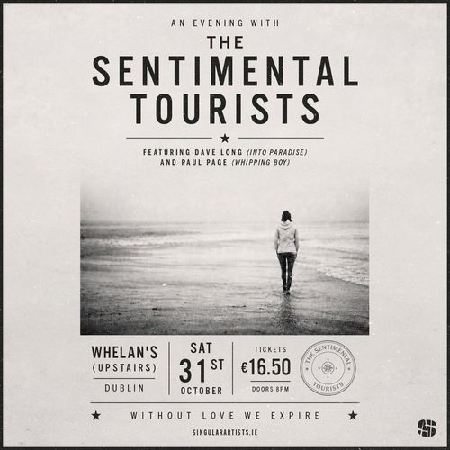 AN EVENING WITH THE SENTIMENTAL TOURISTS THE SENTIMENTAL TOURISTS, Paul Page, DAVE LONG at WHELAN'S on 31 October 2026 gig poster