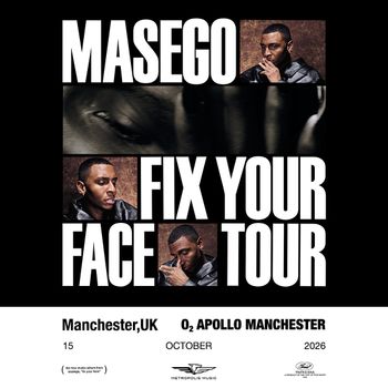 Masego - Fix Your Face Tour Masego at O2 APOLLO MANCHESTER on 15 October 2026 gig poster