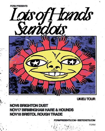 Lots of Hands UK/EU Tour lots of hands november 2026 tour poster