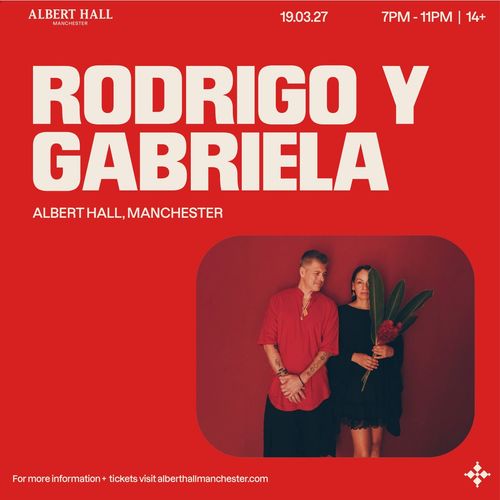 RODRIGO Y GABRIELA at ALBERT HALL on 19 March 2027 gig poster