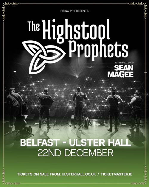 The Highstool Prophets Sean Magee at Ulster Hall on 22 December 2026 gig poster
