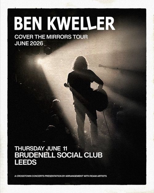 BEN KWELLER - COVER THE MIRRORS TOUR Ben Kweller at BRUDENELL SOCIAL CLUB on 11 June 2026 gig poster