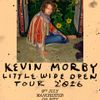 KEVIN MORBY LITTLE WIDE OPEN TOUR 2026 Kevin Morby gig poster