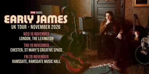 Early James UK Tour November 2026 Early James november 2026 tour poster