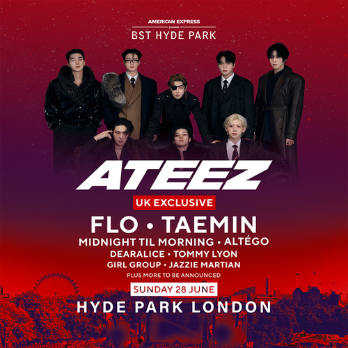 ATEEZ UK EXCLUSIVE ATEEZ, TAEMIN, FLO, ALTÉGO, dearALICE, TOMMY LYON, JAZZIE MARTIAN, Midnight Til Morning, Girl Group at Hyde Park on 28 June 2026 gig poster