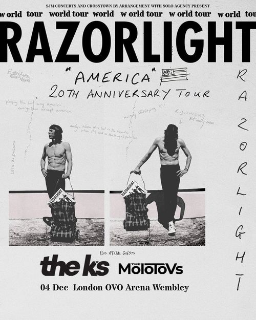 RAZORLIGHT "America" 20th Anniversary Tour The Molotovs, Razorlight, KS at OVO Arena Wembley on 4 December 2026 gig poster