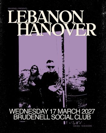 LEBANON HANOVER at Brudenell Social Club on 17 March 2027 gig poster