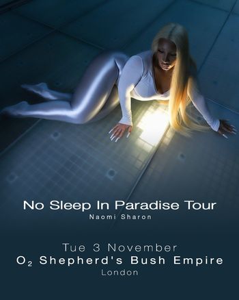 No Sleep In Paradise Tour Naomi Sharon at O2 Shepherd's Bush Empire on 3 November 2026 gig poster