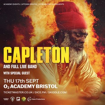 CAPLETON AND FULL LIVE BAND Capleton at O2 ACADEMY BRISTOL on 17 September 2026 gig poster