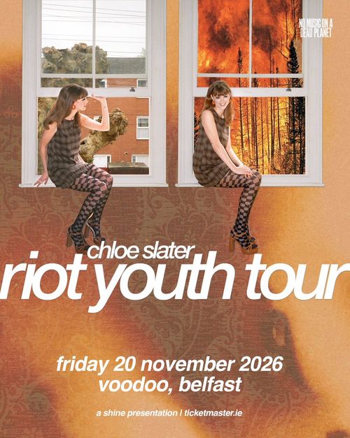chloe slater riot youth tour Chloe Slater at voodoo on 20 November 2026 gig poster