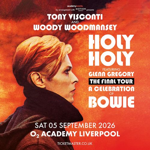 HOLY HOLY featuring Glenn Gregory - A Celebration of Bowie Glenn Gregory, Holy Holy at O2 Academy Liverpool on 5 September 2026 gig poster