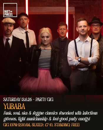 YUBABA at Matt and Phreds on 13 June 2026 gig poster