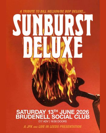 SUNBURST DELUXE at BRUDENELL SOCIAL CLUB on 13 June 2026 gig poster