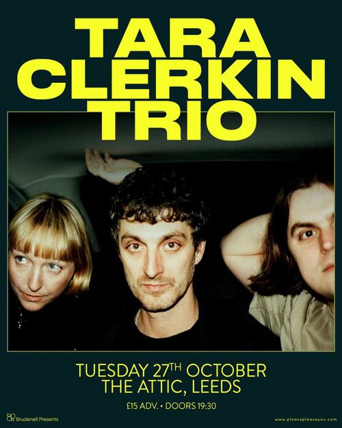 TARA CLERKIN TRIO at The Attic on 27 October 2026 gig poster