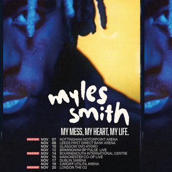 myles smith MY MESS, MY HEART, MY LIFE. Myles Smith at Utilita Arena on 19 November 2026 gig poster