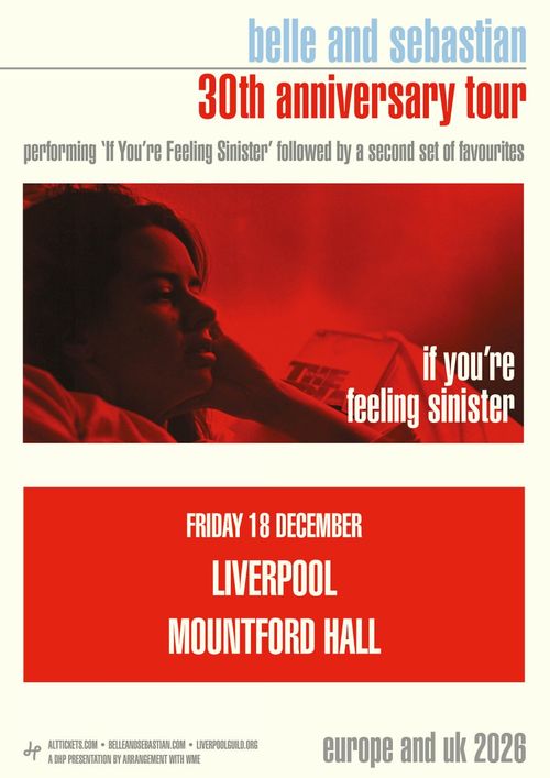 belle and sebastian 30th anniversary tour Belle and Sebastian at Mountford Hall on 18 December 2026 gig poster