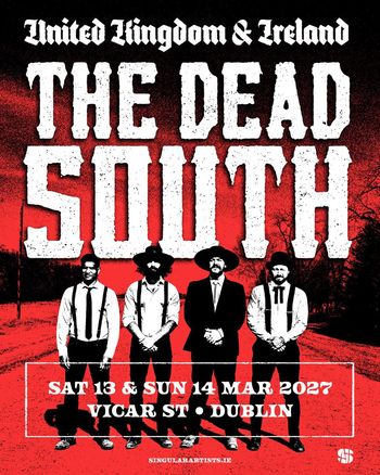 The Dead South march 2027 tour poster