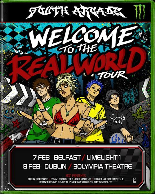 Welcome to the Real World Tour South Arcade february 2026 tour poster