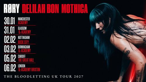 RØRY DELILAH BON MOTHICA THE BLOODLETTING UK TOUR 2027 RØRY DELILAH BON MOTHICA january 2027 to february 2027 tour poster