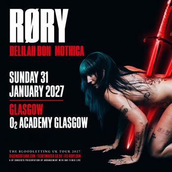 RØRY Mothica, Delilah Bon at O2 ACADEMY GLASGOW on 31 January 2027 gig poster