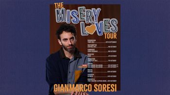 The Misery Loves Tour - Gianmarco Soresi Gianmarco Soresi at Corn Exchange on 3 October 2025 gig poster