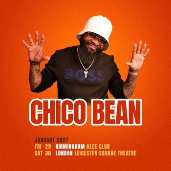 CHICO BEAN january 2027 tour poster