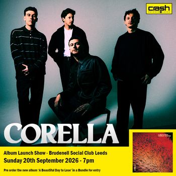 CORELLA at Brudenell Social Club on 20 September 2026 gig poster