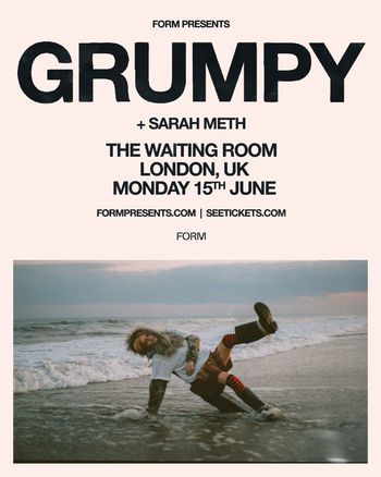 GRUMPY + SARAH METH Grumpy, Sarah Meth at THE WAITING ROOM on 15 June 2026 gig poster