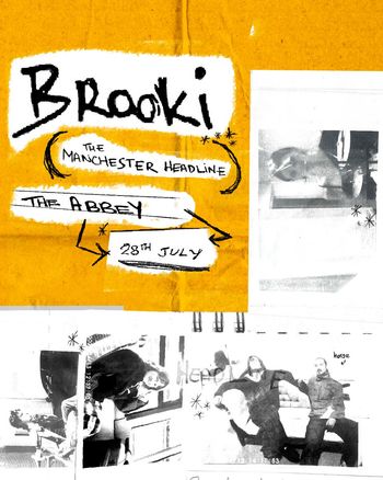 Brookii - The Manchester Headline Brookii at The Abbey on 28 July 2026 gig poster