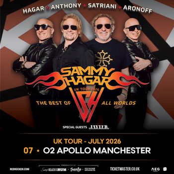 SAMMY HAGAR - UK TOUR 2026 Sammy Hagar, Jayler at O2 Apollo on 7 July 2026 gig poster
