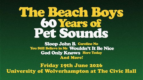 The Beach Boys 60 Years of Pet Sounds The Beach Boys at The Civic Hall on 19 June 2026 gig poster
