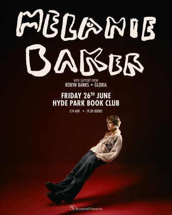 MELANIE BAKER Gloria, ROBYN BANKS at HYDE PARK BOOK CLUB on 26 June 2026 gig poster