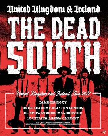 The Dead South United Kingdom and Ireland Tour 2027 The Dead South at Utilita Arena on 12 March 2027 gig poster