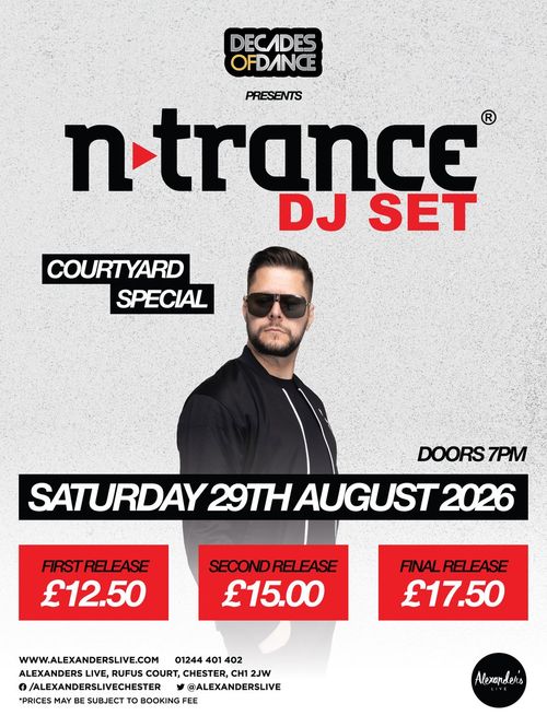 n-trance DJ SET N‐Trance at Alexanders Live on 29 August 2026 gig poster