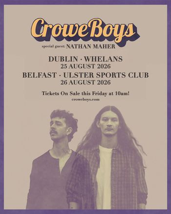 Crowe Boys Nathan Maher august 2026 tour poster