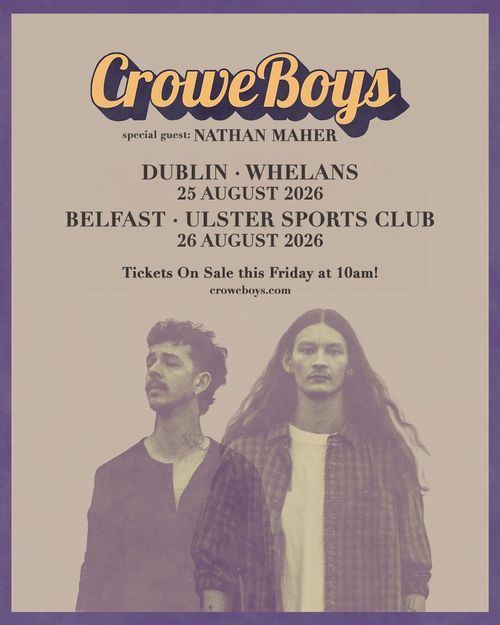 Crowe Boys Nathan Maher august 2026 tour poster