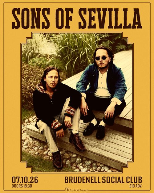 SONS OF SEVILLA at Brudenell Social Club on 7 October 2026 gig poster