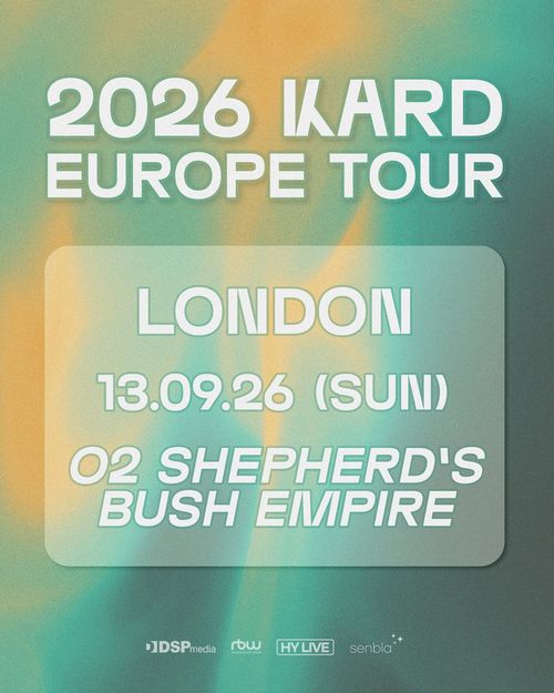 2026 KARD EUROPE TOUR KARD at O2 SHEPHERD'S BUSH EMPIRE on 13 September 2026 gig poster
