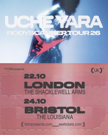 UCHE YARA BODyscanner Tour 26 Uche Yara october 2026 tour poster