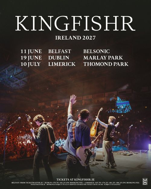 KINGFISHR IRELAND 2027 Kingfishr june 2027 to july 2027 tour poster