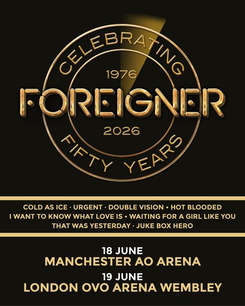 Foreigner Celebrating Fifty Years Foreigner june 2026 tour poster
