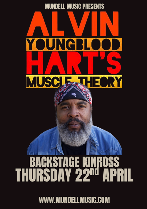 ALVIN YOUNGBLOOD HART'S MUSCLE THEORY at Backstage on 22 April 2027 gig poster