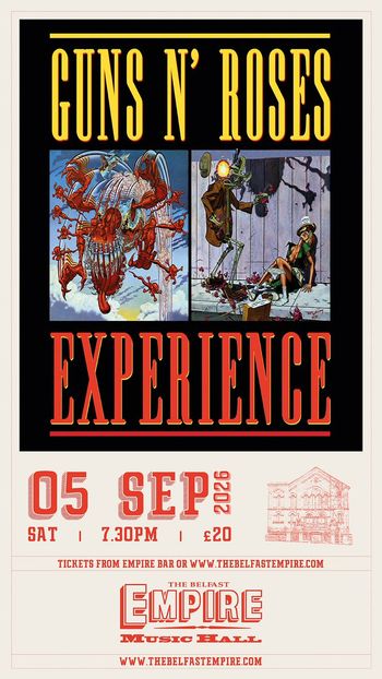 GUNS N' ROSES EXPERIENCE THE GUNS N ROSES EXPERIENCE at Empire Music Hall on 5 September 2026 gig poster