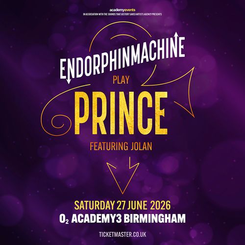 ENDORPHINMACHINE play PRINCE featuring JOLAN JOLAN, Endorphinmachine at Academy3 on 27 June 2026 gig poster