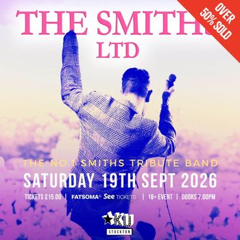 THE SMITHS LTD at KU on 19 September 2026 gig poster