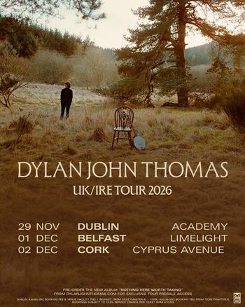 DYLAN JOHN THOMAS UK/IRE TOUR 2026 Dylan John Thomas at Limelight on 1 December 2026 gig poster
