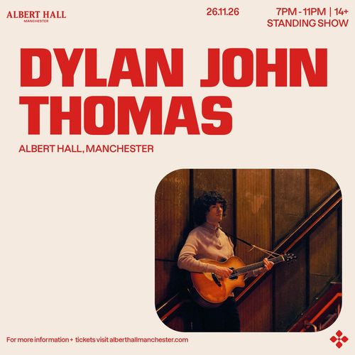 DYLAN JOHN THOMAS at ALBERT HALL on 26 November 2026 gig poster