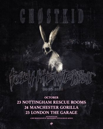 Ghostkid - Follow the White Rabbit Tour 2026 Ghostkid october 2026 tour poster